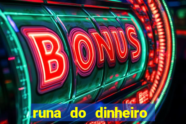 runa do dinheiro como ativar